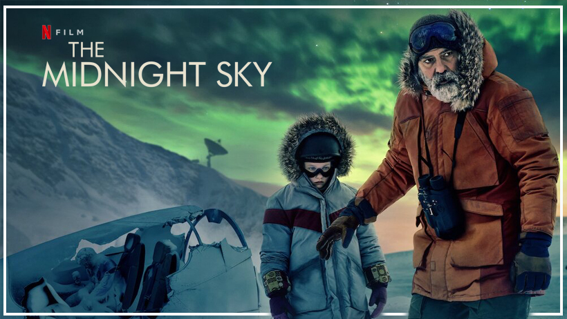 The Midnight Sky - A Netflix Film